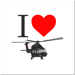 I Love Helicopters Posters and Art